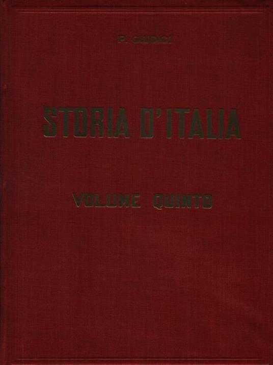 Storia d'Italia. Volume Quinto - Paolo Giudici - copertina