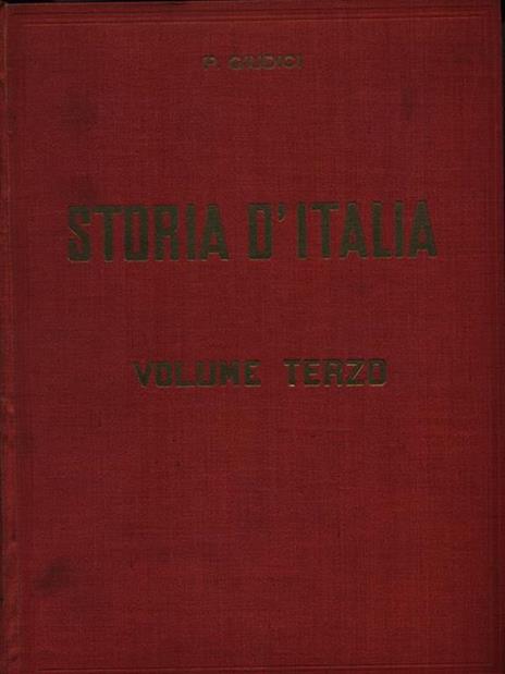 Storia d'Italia. Volume Terzo - Paolo Giudici - copertina