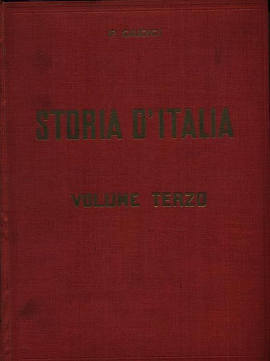 Storia d'Italia. Volume Terzo - Paolo Giudici - copertina