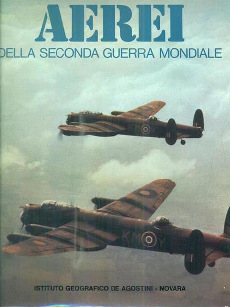 Aerei della seconda guerra mondiale - 3