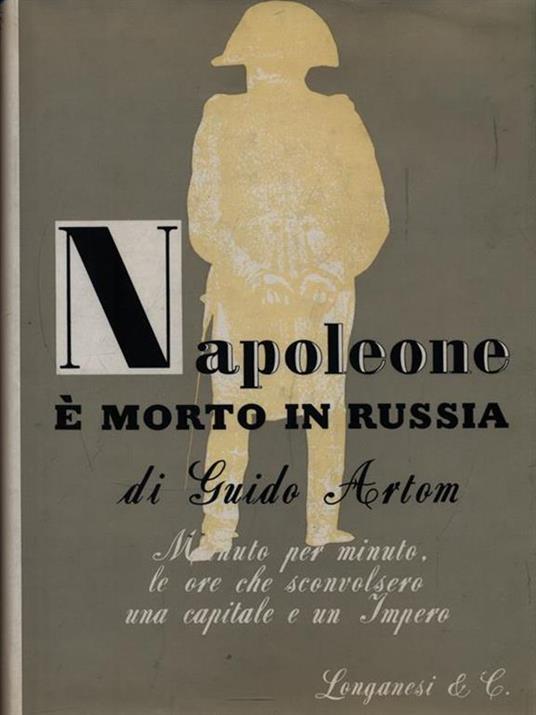 Napoleone é morto in Russia - Guido Artom - copertina