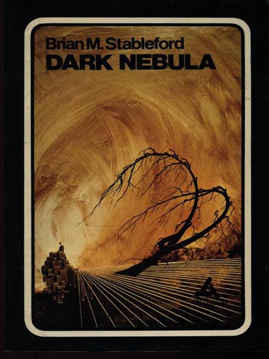 Dark Nebula - Brian M. Stableford - 2