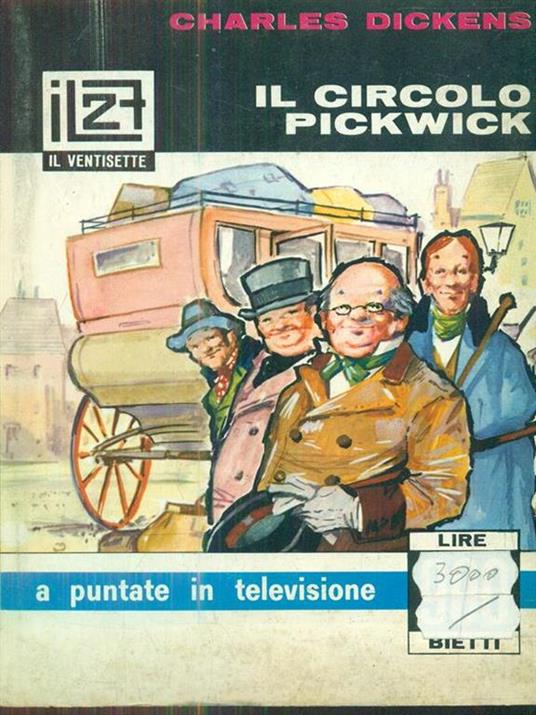 Il circolo Pickwick - Charles Dickens - 3