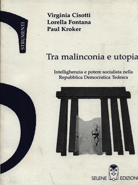 Tra malinconia e utopia - copertina