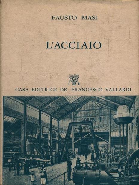 l' acciaio - Fausto Masi - 4