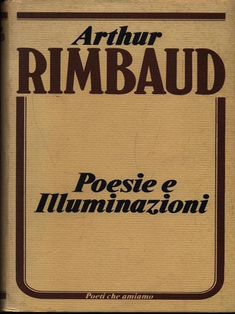 Poesie e Illuminazioni - Arthur Rimbaud - copertina