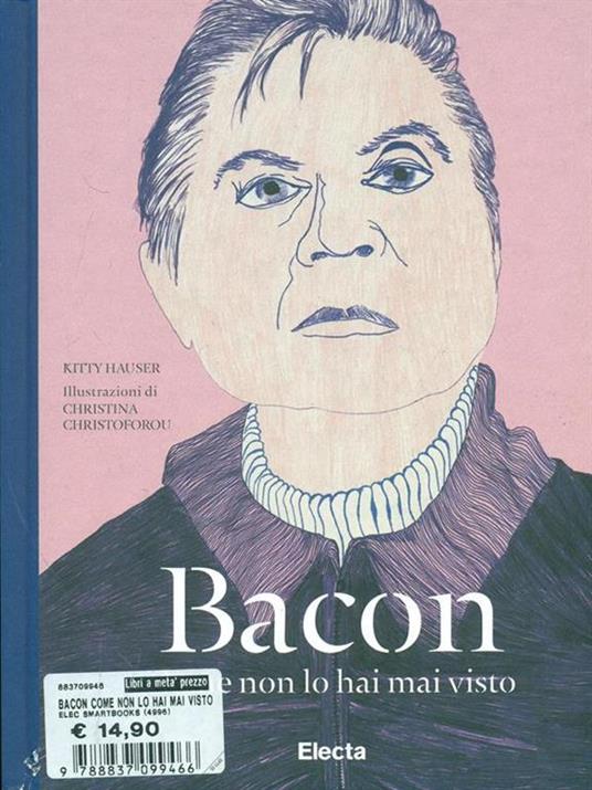 Bacon come non lo hai mai visto - Kitty Hauser - copertina