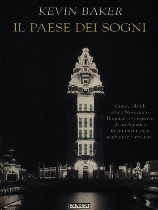 Il paese dei sogni - Kevin Baker - 4