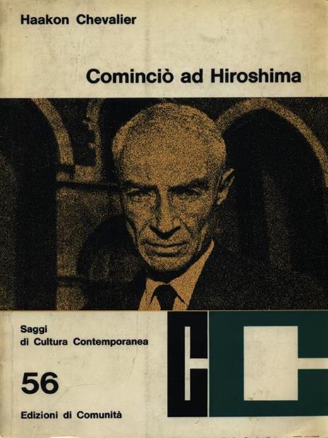 Cominciò ad Hiroshima - Haakon Chevalier - 2