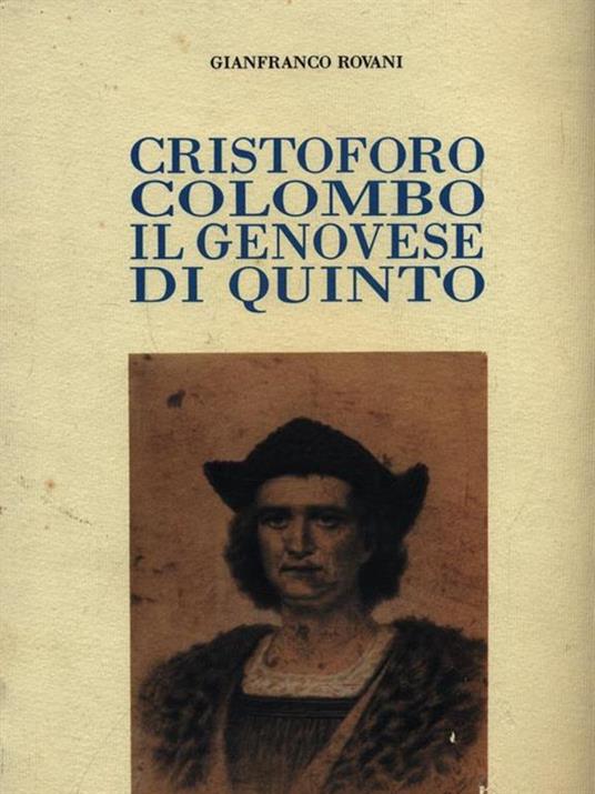 Cristoforo Colombro il genovese di Quinto - Giuseppe Rovani - 3