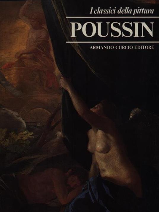 I Classici della Pittura 19. Poussin - M. Grazia Bernardini - 3