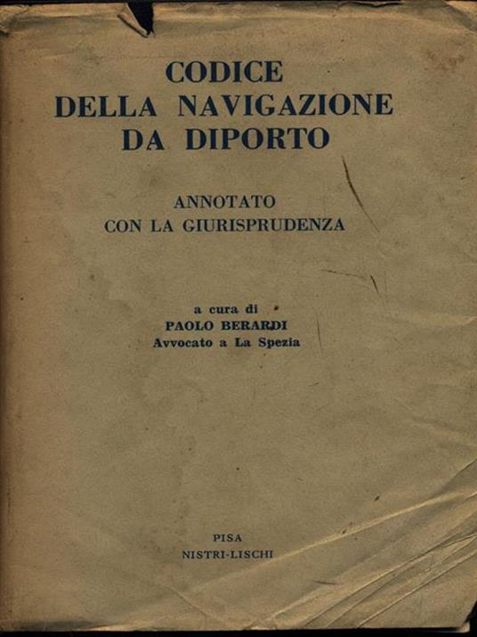 Codice della navigazione da diporto - Paolo Berardi - copertina