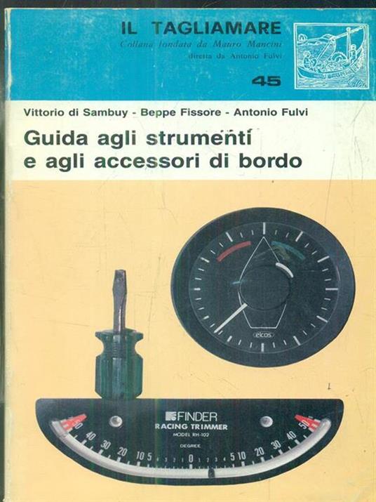 Guida agli strumenti e agli accessori di bordo - 2