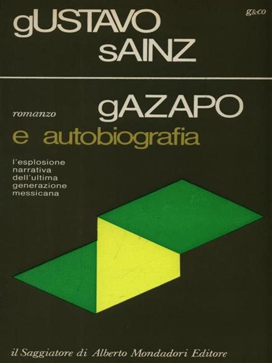 Gazapo e Autobiografia - Gustavo Sainz - 3