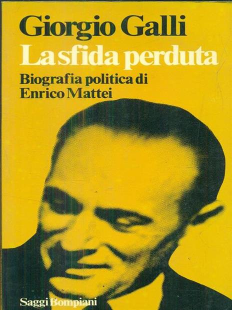 La sfida perduta - Giorgio Galli - 3