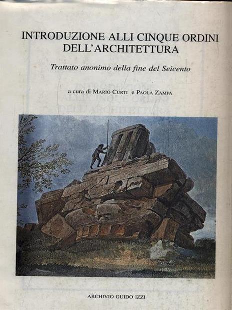 Introduzione alli cinque ordini dell'architettura - Mario Curti - 3