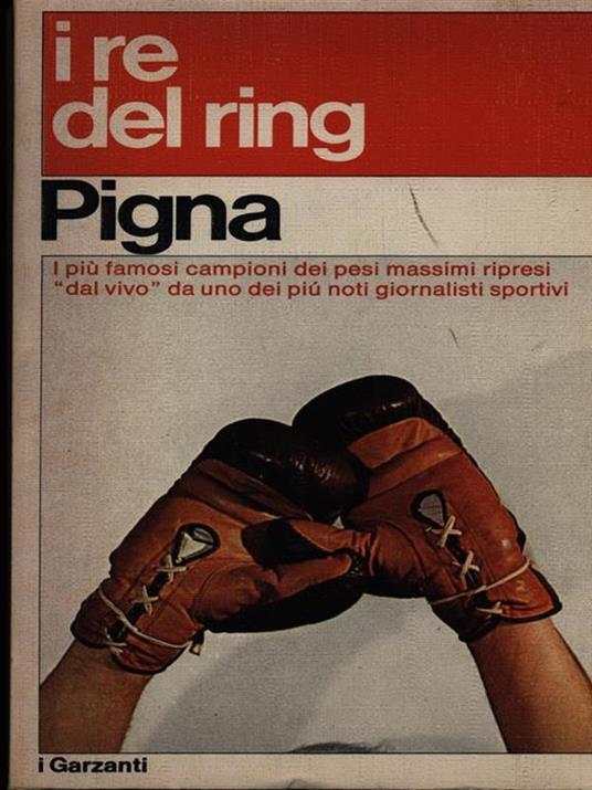 I re del ring - Alfredo Pigna - copertina