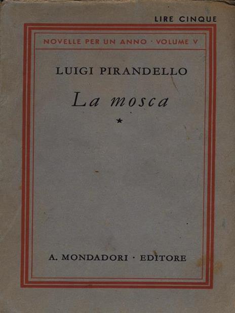 La mosca - Luigi Pirandello - 2