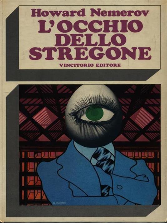 L' occhio dello stregone - Howard Nemerov - 4