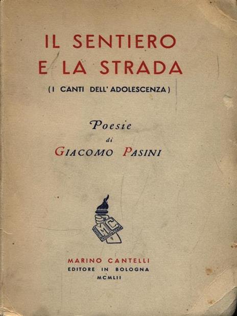 Il Sentiero e la Strada - Giacomo Pasini - copertina