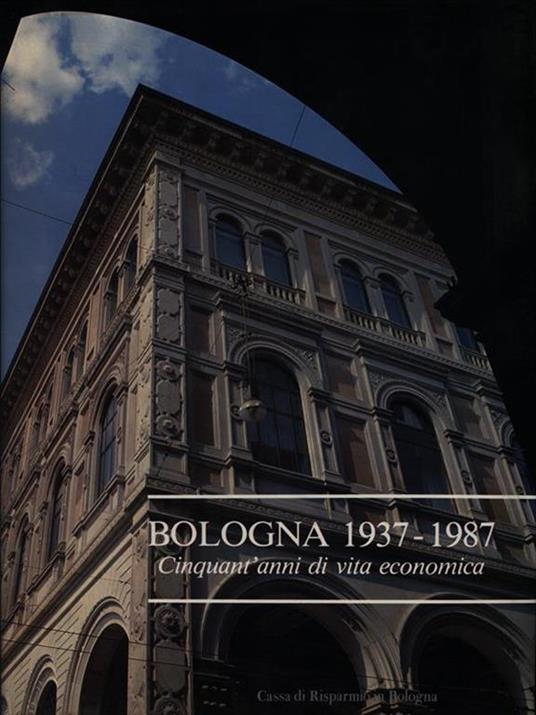 Bologna 1937-1987 - Fabio Gobbo - copertina