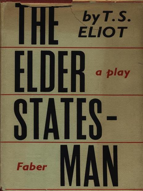 The Elder Statesman - Thomas S. Eliot - copertina
