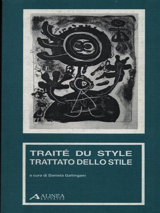 Traitè du Style - Trattato di stile - Daniela Gallingani - 4