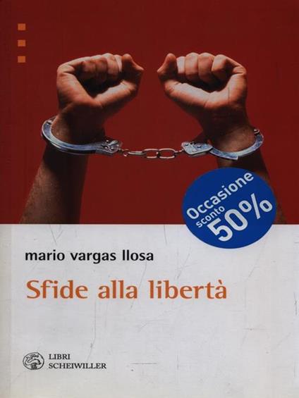 Sfide alla libertà - Mario Vargas Llosa - copertina