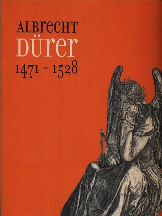 Albrecht Durer 1471-1528 - Vincenzo Sanfo - copertina