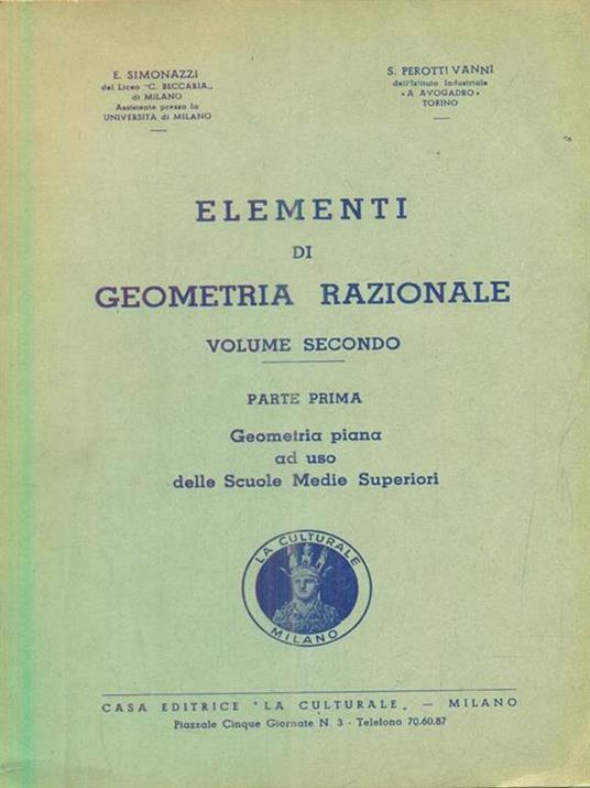 Elementi di geometria razionale - vol. 2 parte prima - Roberto Simonazzi - copertina