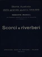 Storia illustrata della grande guerra 1914-1918 vol. 6/Scorci e riverberi