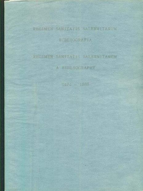 Regimen sanitatis salernitanum bibliografia - Antonio Gambacorta - copertina