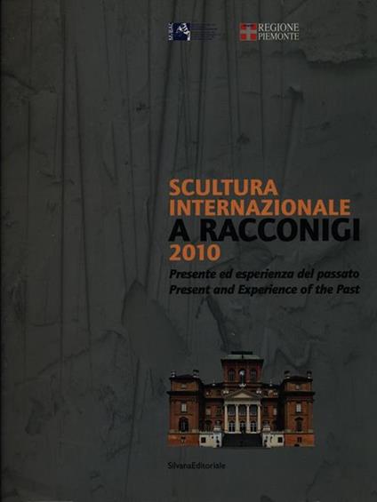 Scultura internazionale a Racconigi 2010 - Luciano Caramel - copertina
