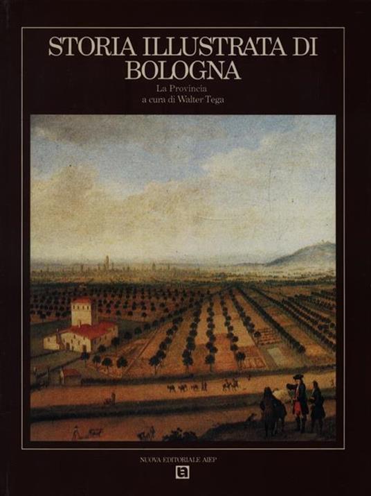 Storia Illustrata di Bologna VIII - Walter Tega - copertina