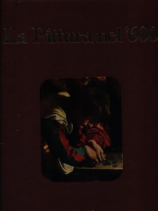 La pittura nel '600 - Filippo Bonsignori - 3