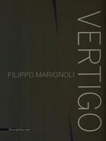 Filippo Marignoli. Vertigo