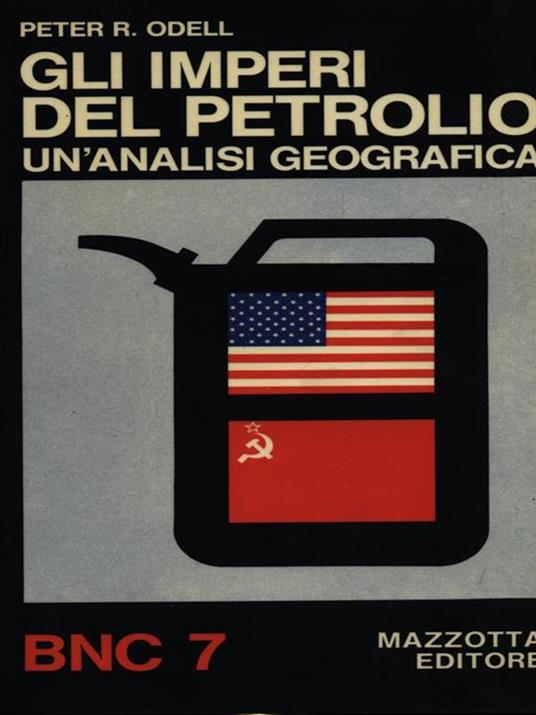 Gli imperi del petrolio - Peter R. Odell - copertina