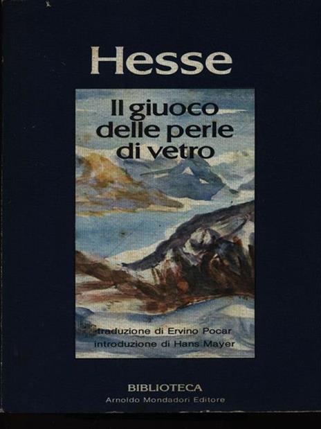 Il giuoco delle perle di vetro - Hermann Hesse - 3