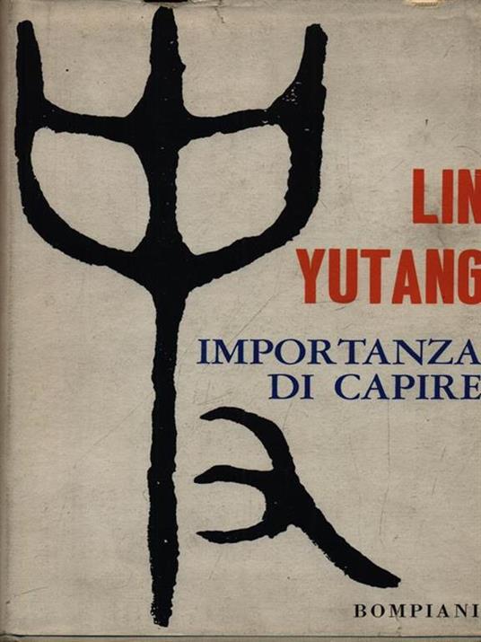 Importanza di capire - Yutang Lin - copertina