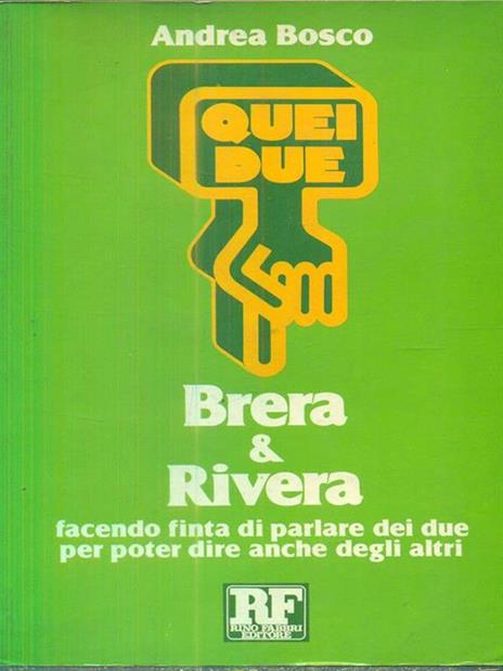 Brera & Rivera - Andrea Bosco - 2