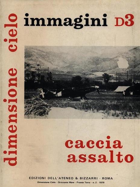 Immagini D3. Caccia assalto - Emilio Brotzu - 3