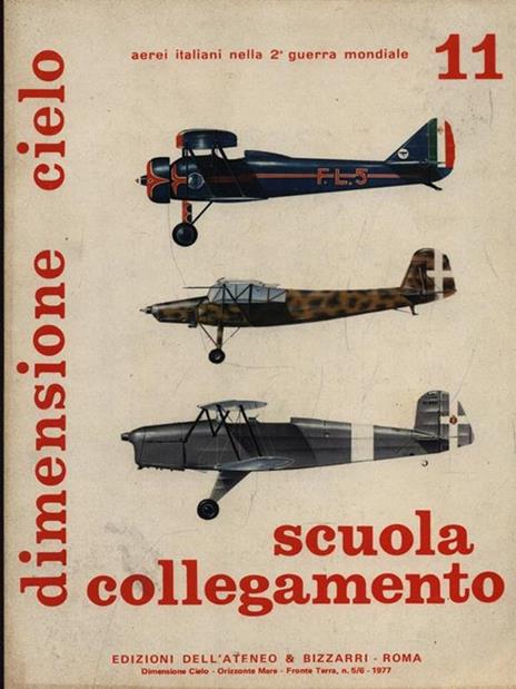 Aerei Italiani nella 2° guerra mondiale. Scuola collegamento 11 - Emilio Brotzu - 3
