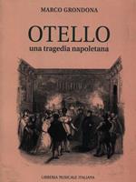 Otello una tragedia napoletana