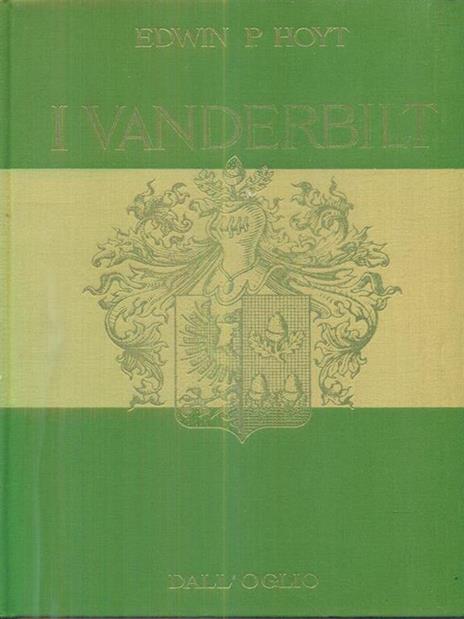 I Vanderbilt - Edwin Hoyt - 2