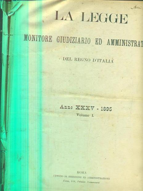 La legge monitore giudiziario ed amministrativo anno XXXV. 1895. Vol I - 4