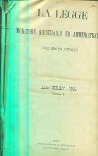 La legge monitore giudiziario ed amministrativo anno XXXV. 1895. Vol I - 5