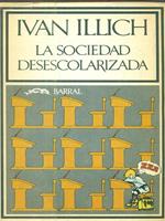 La sociedad desescolarizada