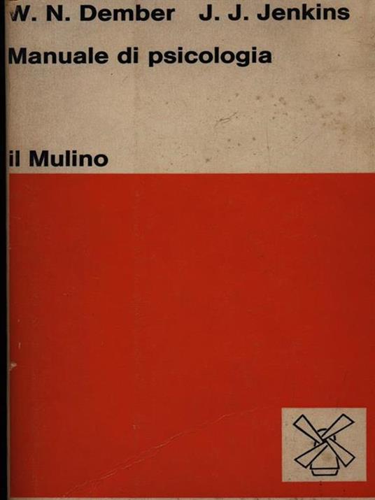 Manuale di psicologia - William N. Dember - 3