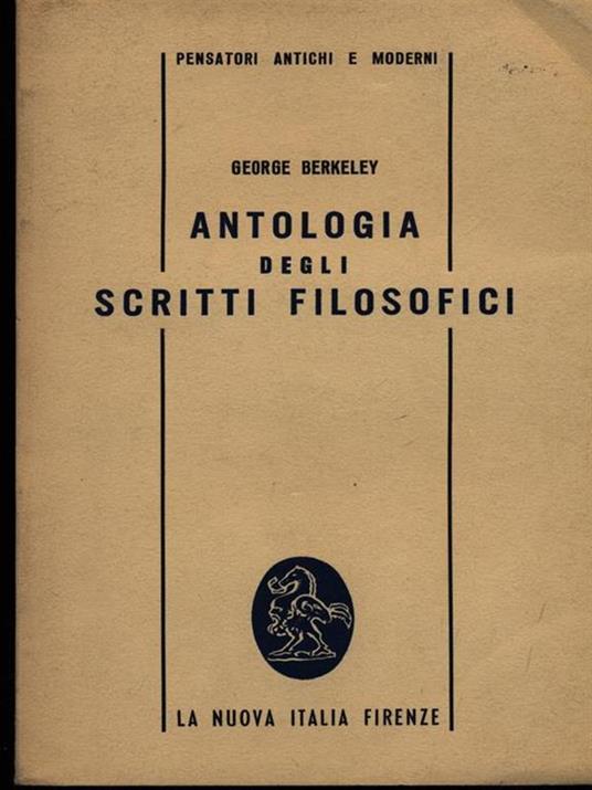 Antologia degli scritti filosofici - George Berkeley - 2