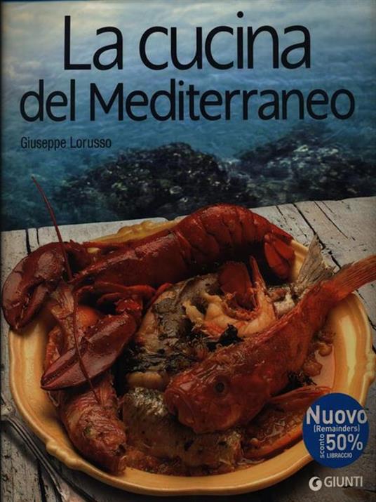 La cucina del Mediterraneo - Giuseppe Lorusso - copertina